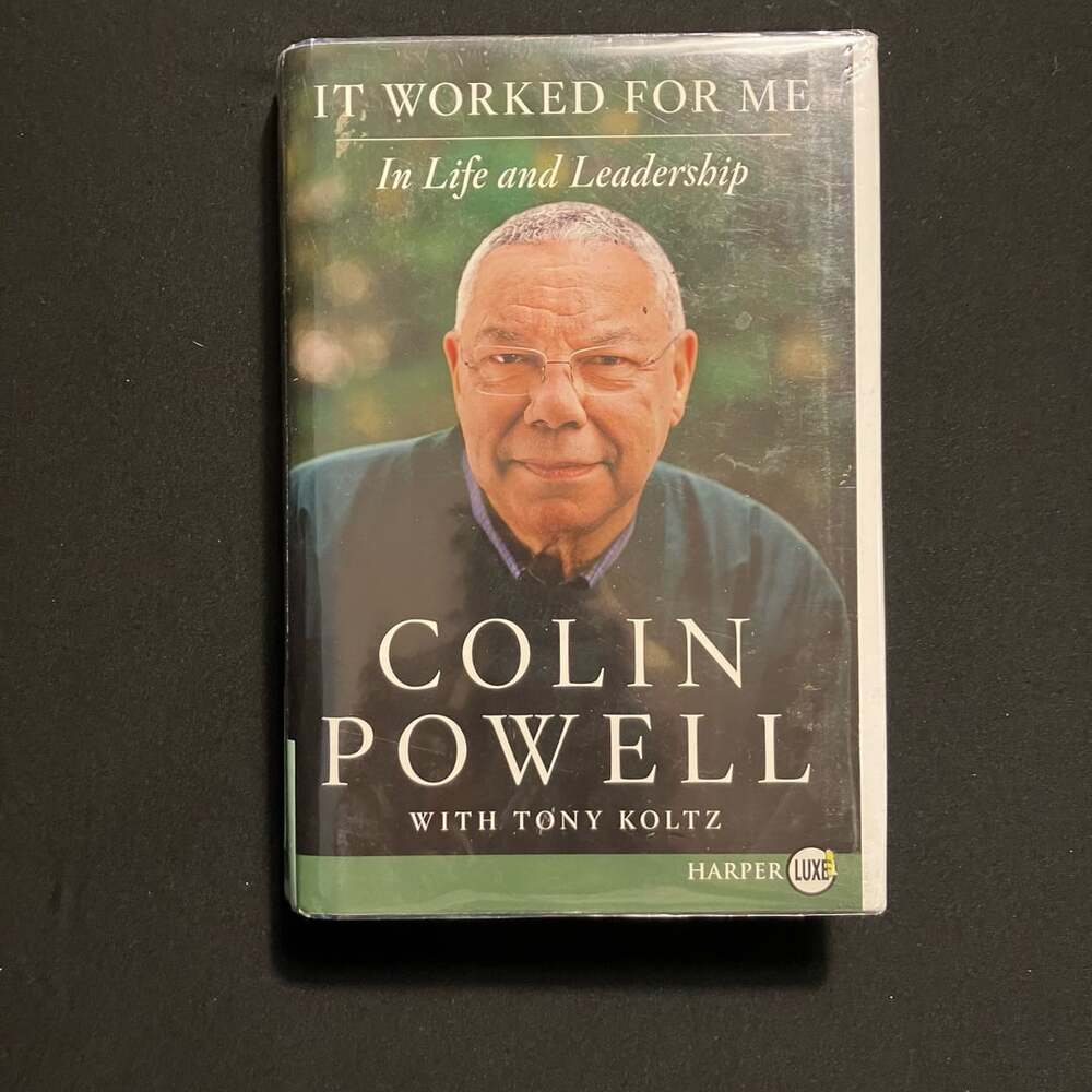 It Worked For Me In Life And Leadership By Colin Powell Hardcover